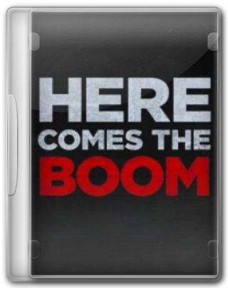 Capa do Filme Here Comes the Boom