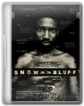 Capa do Filme Snow on Tha Bluff