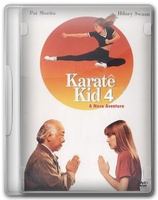 Capa do Filme Karate Kid 4 A Nova Aventura