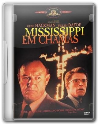 Capa do Filme Mississipi Em Chamas