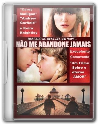 Capa do Filme Não Me Abandone Jamais