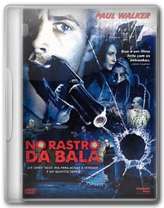 Capa do Filme No Rastro da Bala