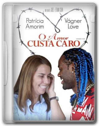 Capa do Filme O Amor Custa Caro