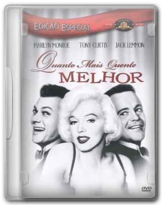 Capa do Filme Quanto Mais Quente Melhor