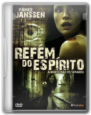 Capa do Filme Refém do Espírito