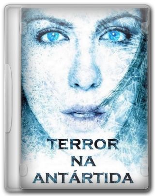 Capa do Filme Terror na Antártida