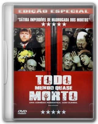 Capa do Filme Todo Mundo Quase Morto